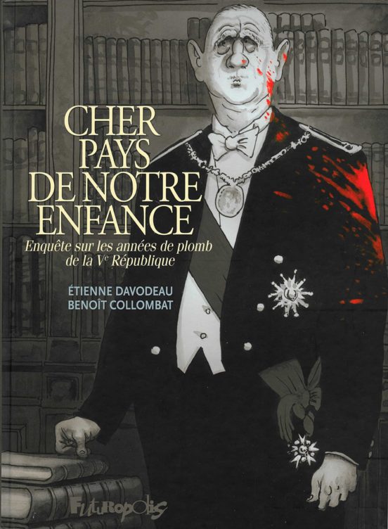 Cher Pays De Notre Enfance: Enquête Sur Les Années De Plomb De La Ve R