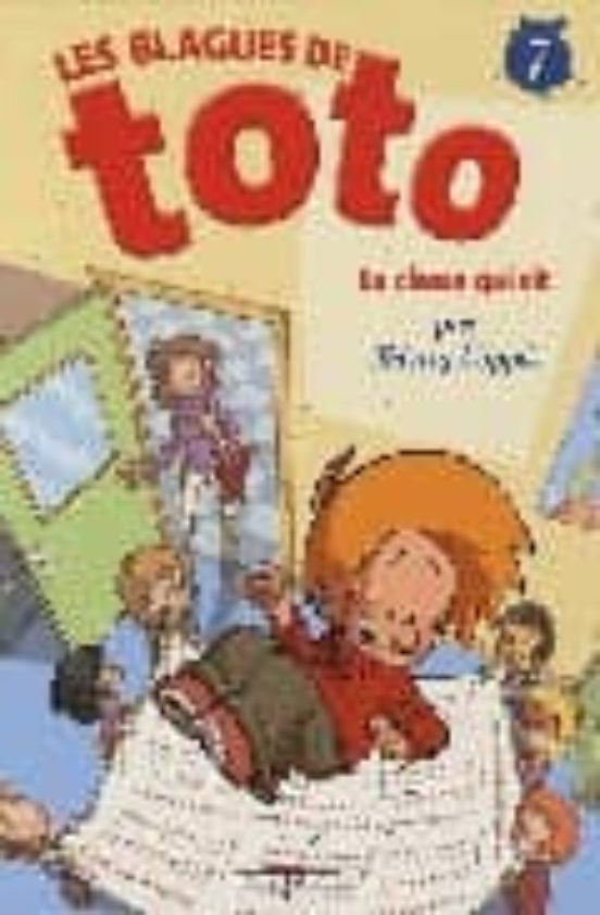 Blagues De Toto T07: La Classe Qui Rit