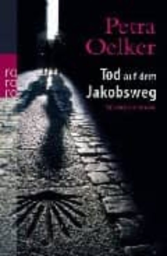 Tod Auf Dem Jakbsweg