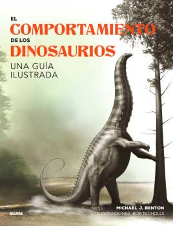 El Comportamiento De Los Dinosaurios