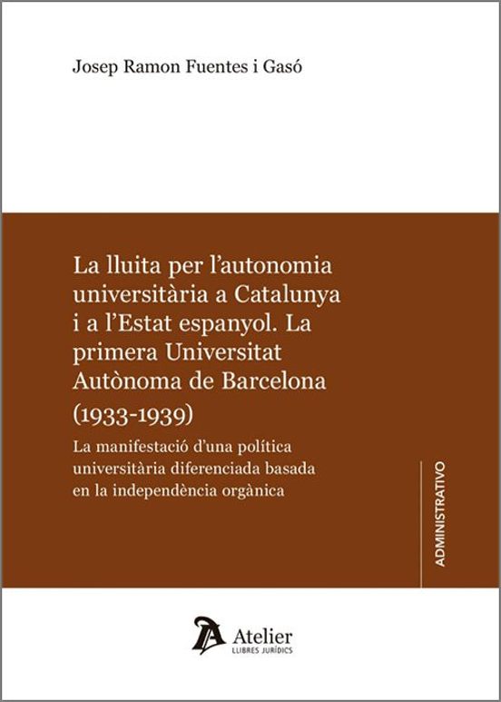 Lluita Per L Autonomía Universitaria A Catalunya I A Lestat Espanyol