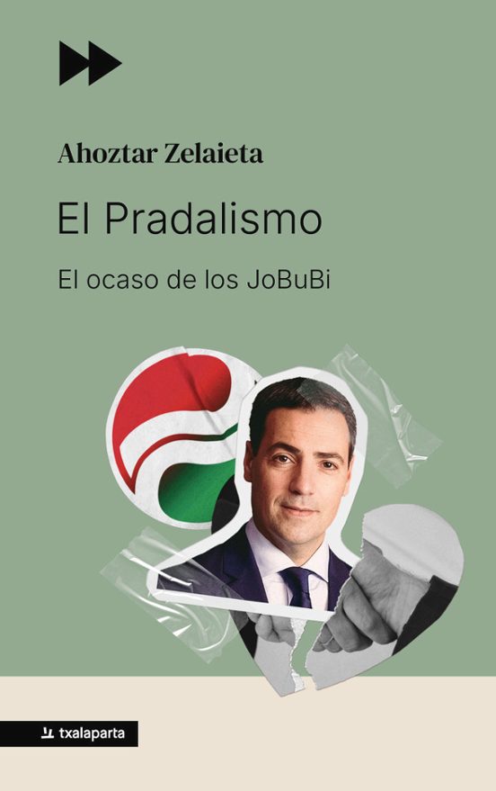 El Pradalismo - El Ocaso De Los Jobubi