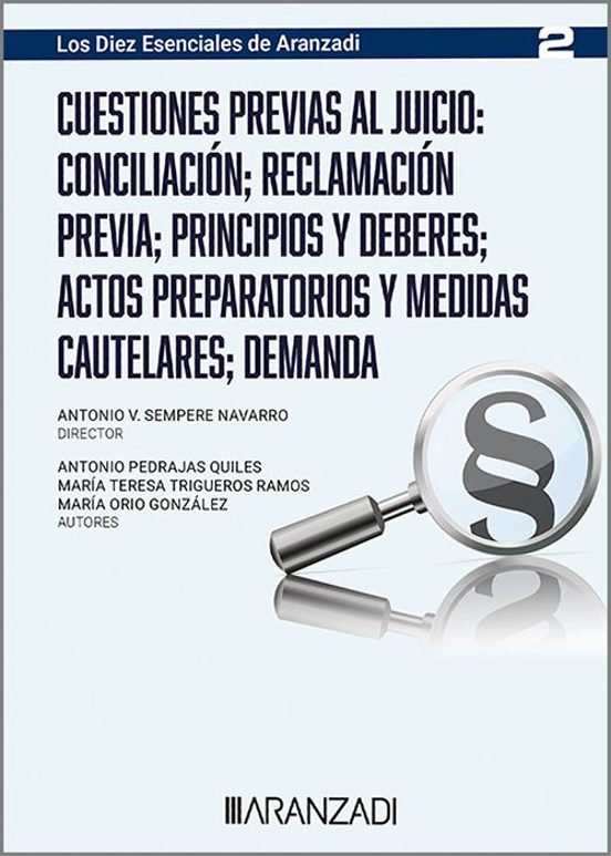 Cuestiones Previas Al Jucio: Conciliación; Reclamación Previ Actos Pre