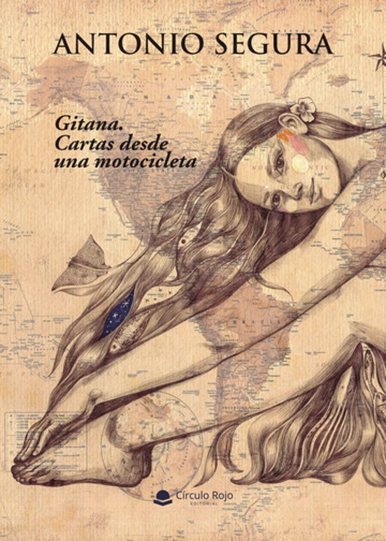Gitana. Cartas Desde Una Motocicleta