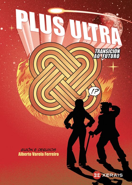Plus Ultra.Transición Ao Futuro