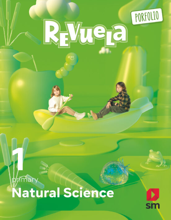 Natural Science 1º Educacion Primaria Proyecto Revuela Ed 2022 Mec