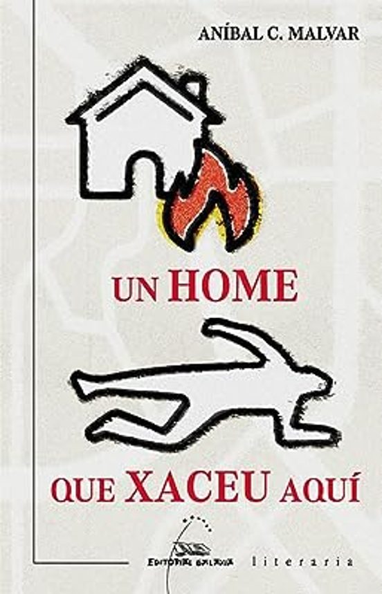 Un home que xaceu aquí