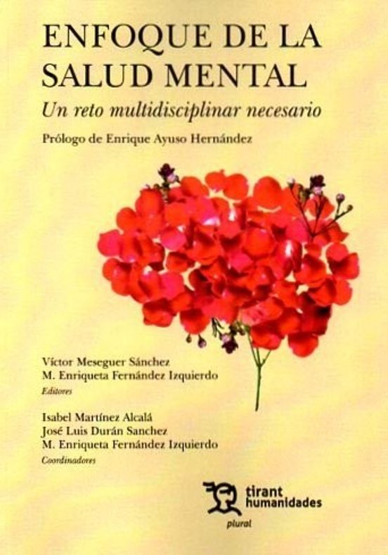 Enfoque De La Salud Mental. Un Reto Multidisciplinar Necesario