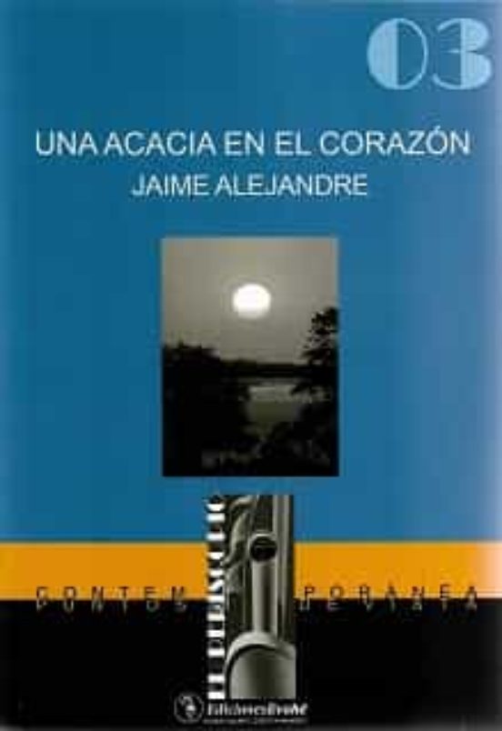 Una Acacia En El Corazon