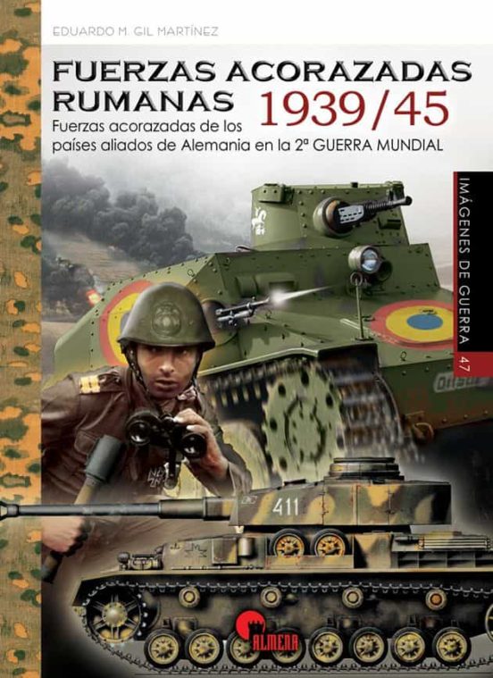 Fuerzas Acorazadas Rumanas 1939-45: Fuerzas Acorazadas De Los Países A