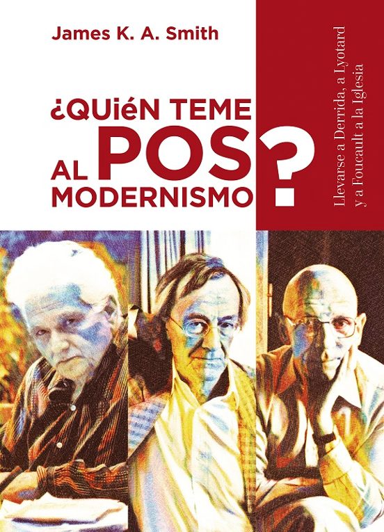 ¿Quién Teme Al Posmodernismo?