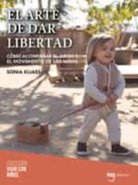 El Arte De Dar Libertad