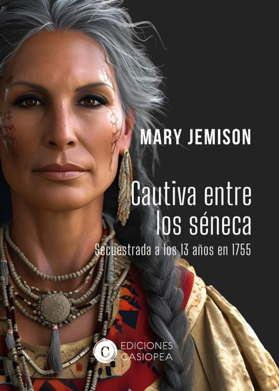 Cautiva Entre Los Séneca