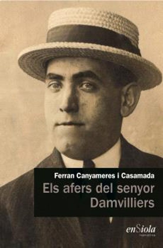 Els Afers Del Senyor Damvilliers