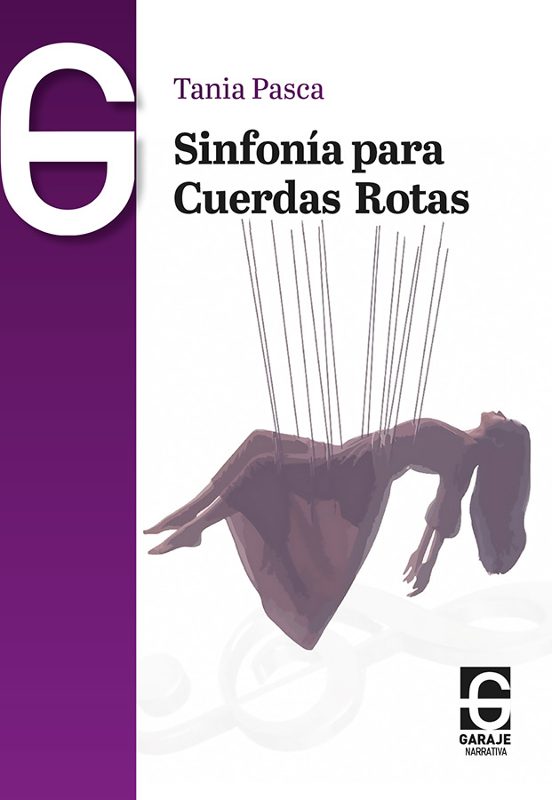 Sinfonía Para Cuerdas Rotas