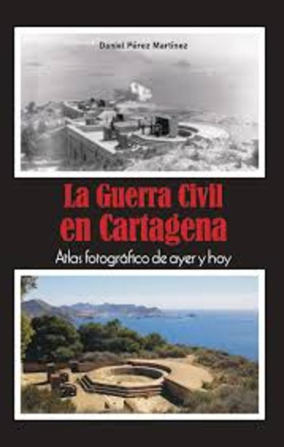 La Guerra Civil En Cartagena