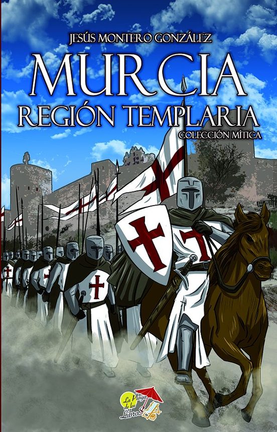 Murcia Región Templaria