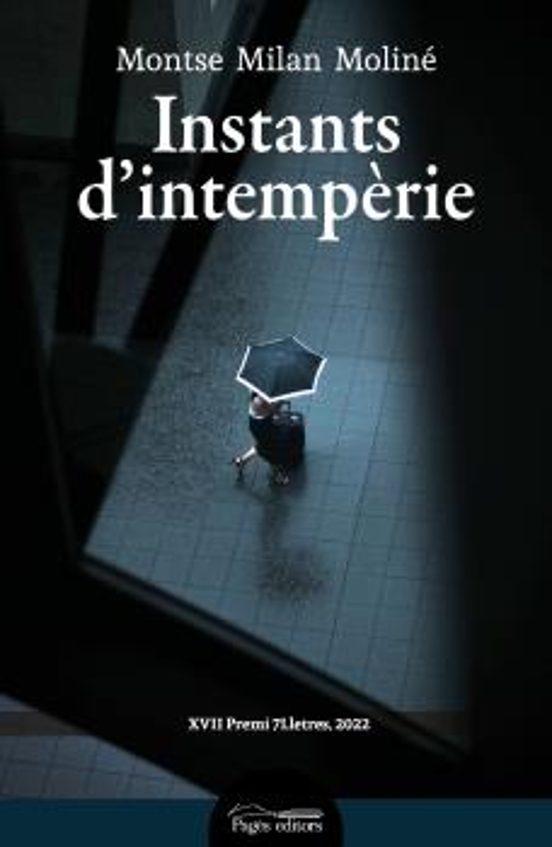 Instants D'intempèrie