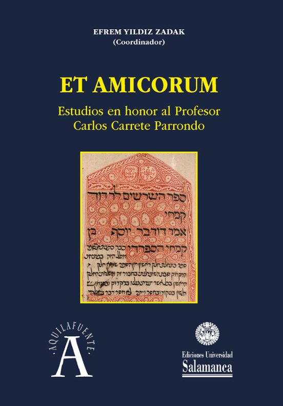 Et Amicorum Estudios En Honor Al Profesor Carlos Carrete Parrondo