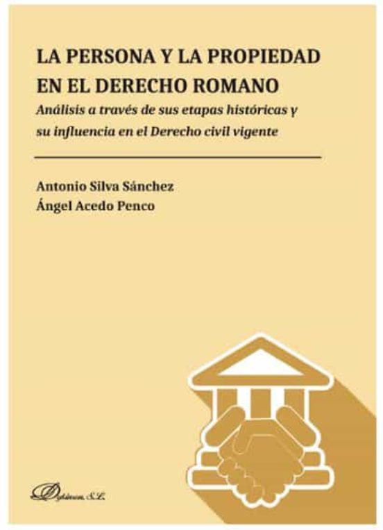 Persona Y La Propiedad En El Derecho Romano La