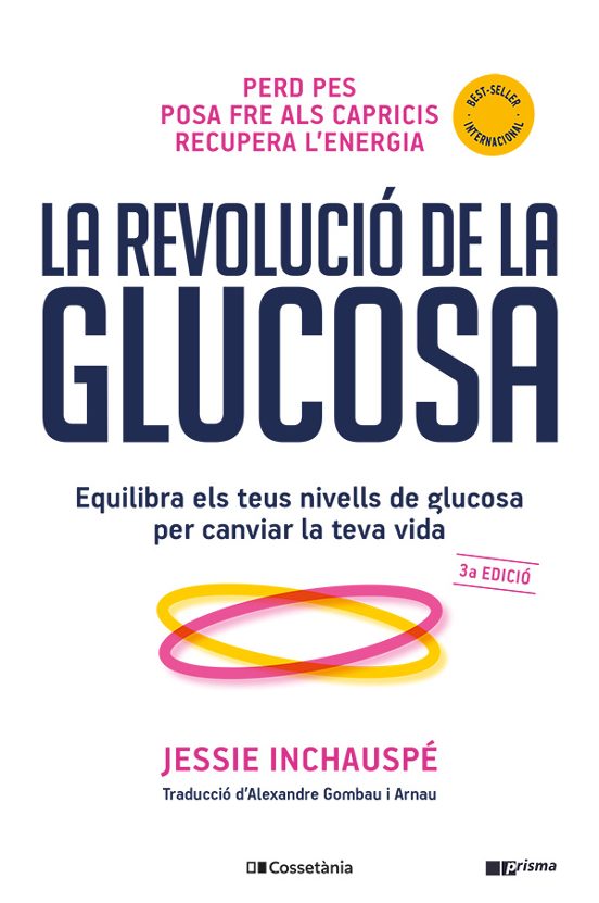 La Revolució De La Glucosa
