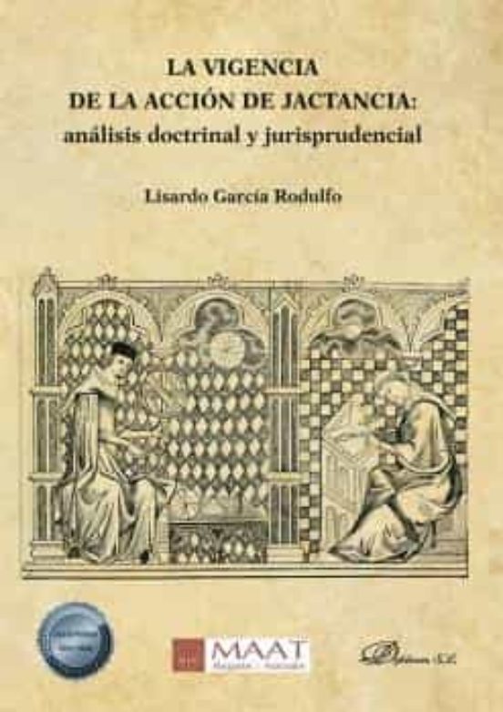 La Vigencia De La Acción De Jactancia: Análisis Doctrinal Y Jurisprudencial