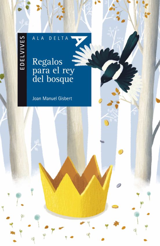 Regalos para el rey del bosque
