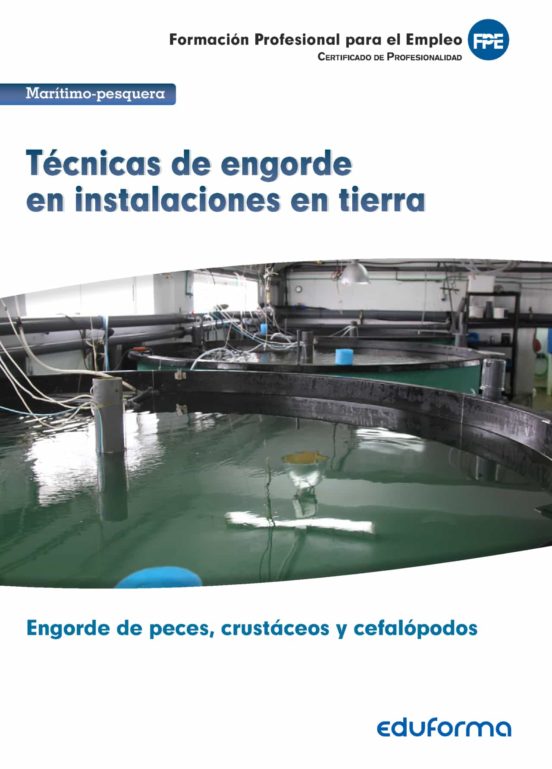 Uf0265 Tecnicas De Engorde En Instalaciones En Tierra. Certificado De