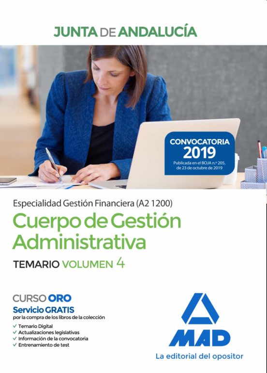 Cuerpo De Gestión Administrativa [Especialidad Gestión Financiera ] De La Junta De Andalucía. Temario Volumen 4