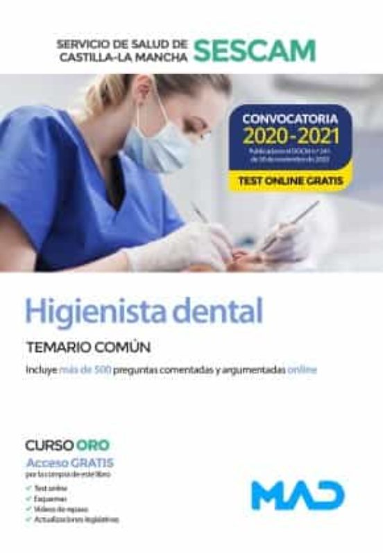 Higienista Dental Del Servicio De Salud De Castilla-La Mancha . Temario Común