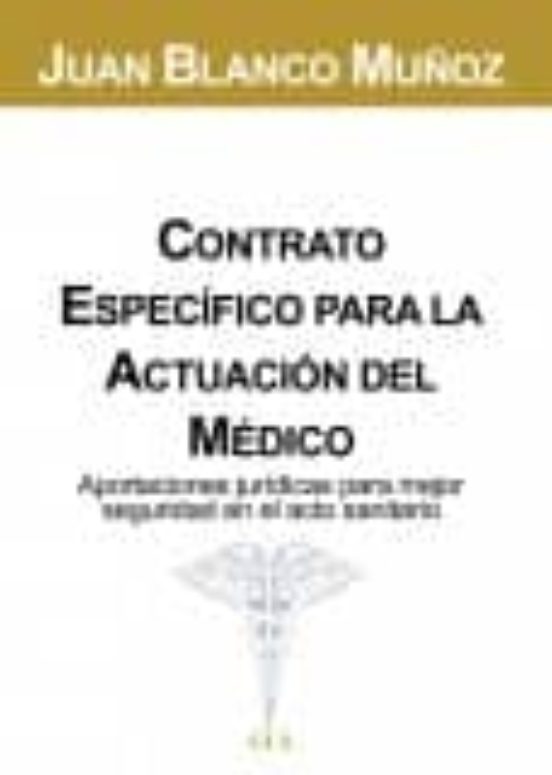 Contrato Especifico Para La Actuacion Del Medico