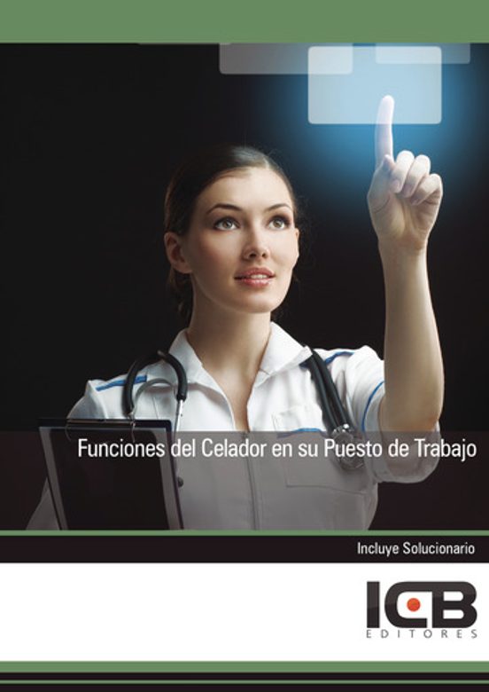 Funciones Del Celador En Su Puesto De Trabajo