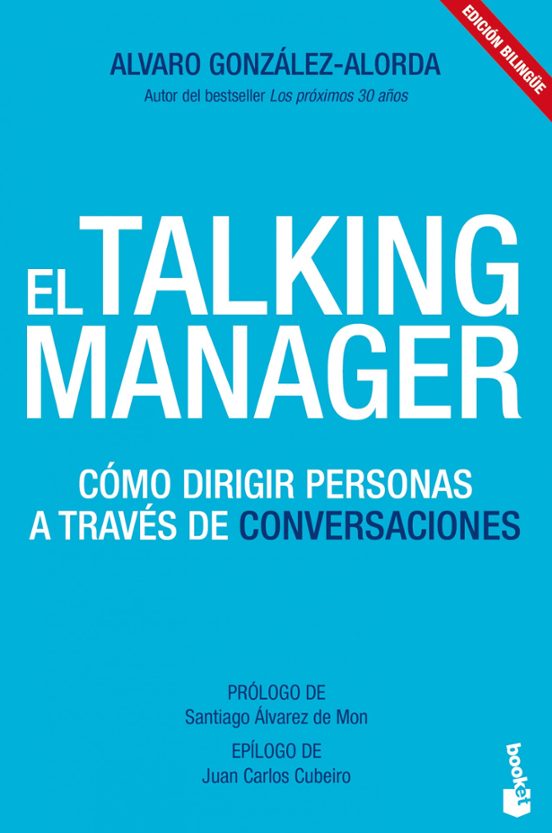 El Talking Manager: Como Dirigir Personas A Traves De Conversacio Nes