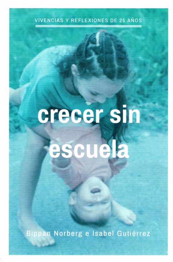 Crecer Sin Escuela