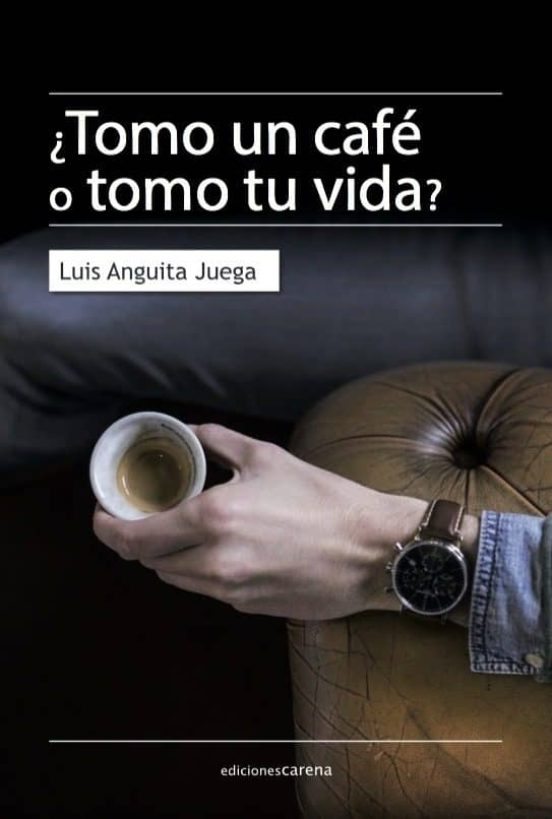 ¿Tomo Un Café O Tomo Tu Vida?