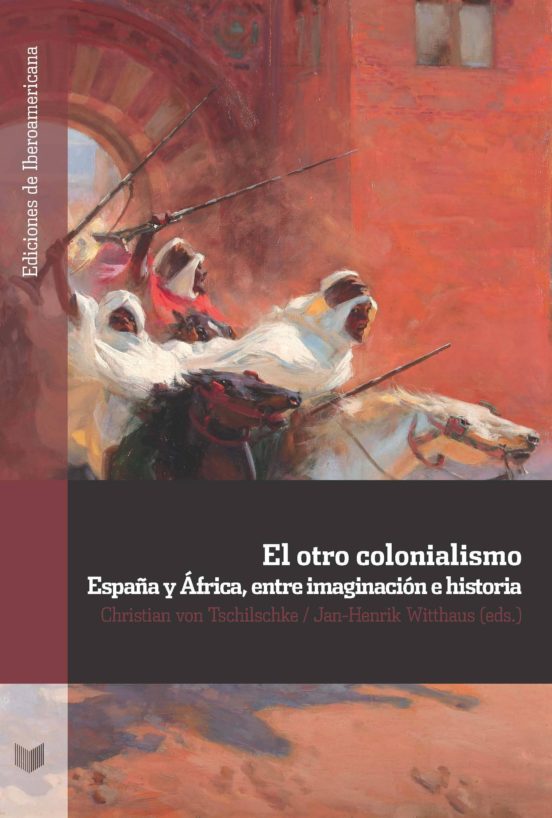 El Otro Colonialismo