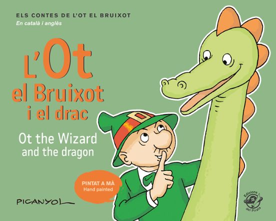 L Ot El Bruixot I El Drac / Ot The Wizard And The Dragon