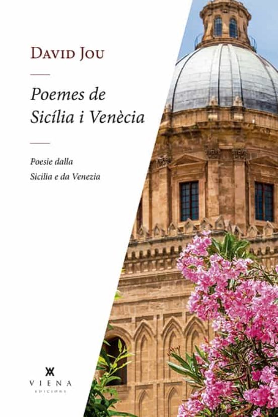Poemes De Sicília I Venècia - Poesie Dalla Sicilia E Di Venezia