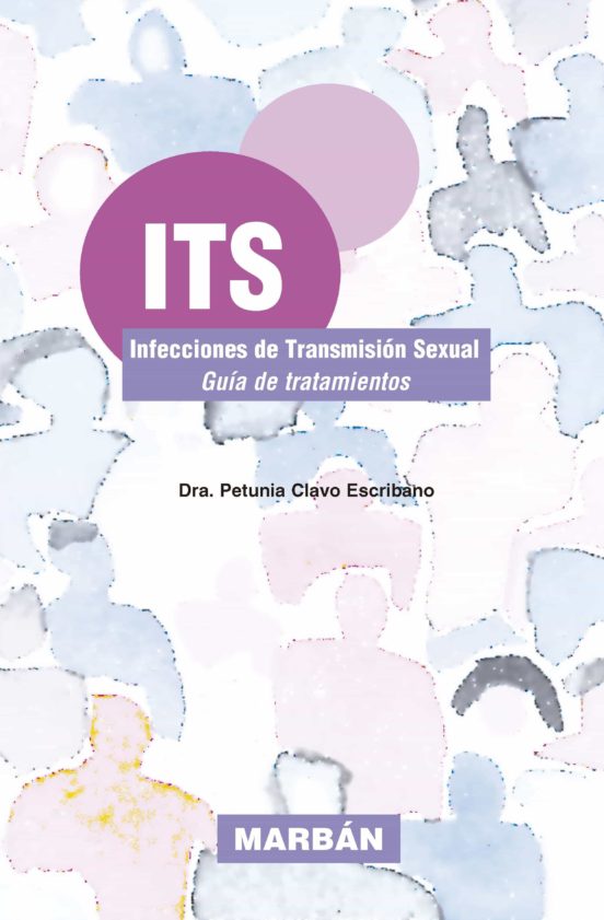 Its Infecciones De Transmision Sexual. Guia De Tratamientos