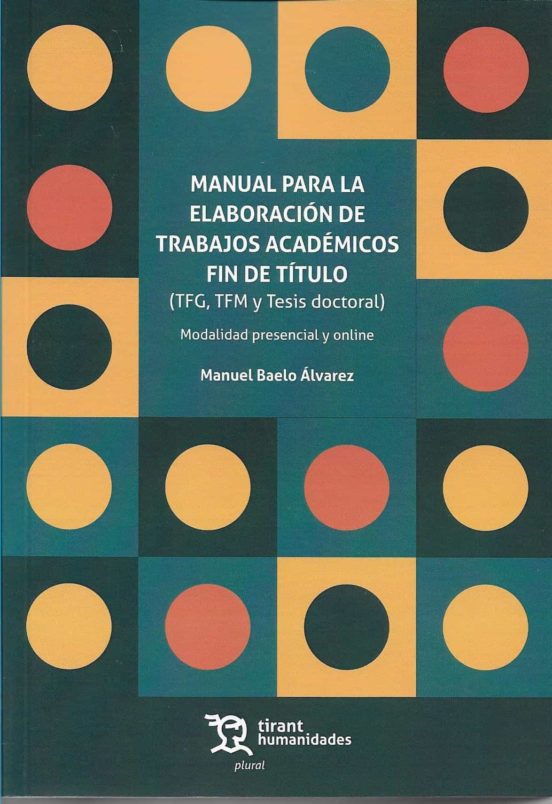 Manual Para La Elaboración De Trabajos Académicos Fin De Título T Fgtf