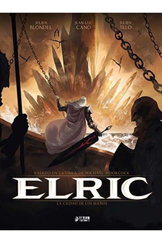 Elric 4. La Ciudad De Los Sueños