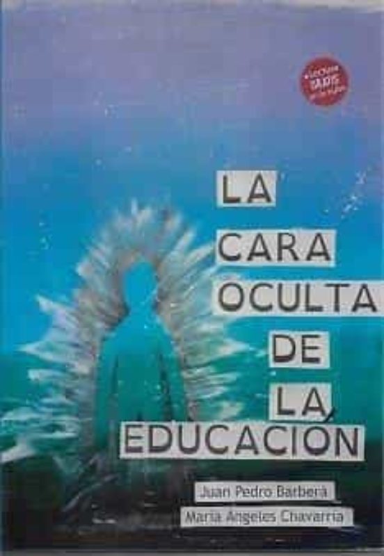 La Cara Oculta De La Educación