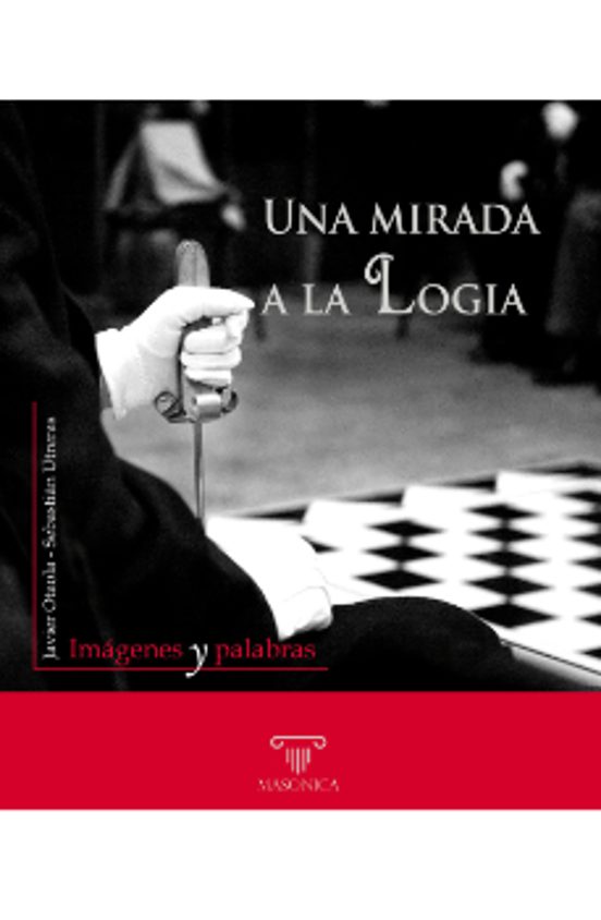 Una Mirada A La Logia