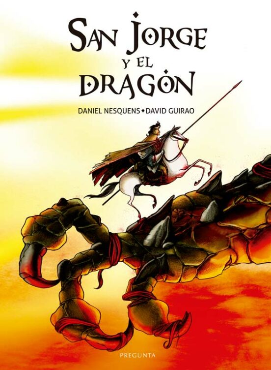San Jorge Y El Dragón