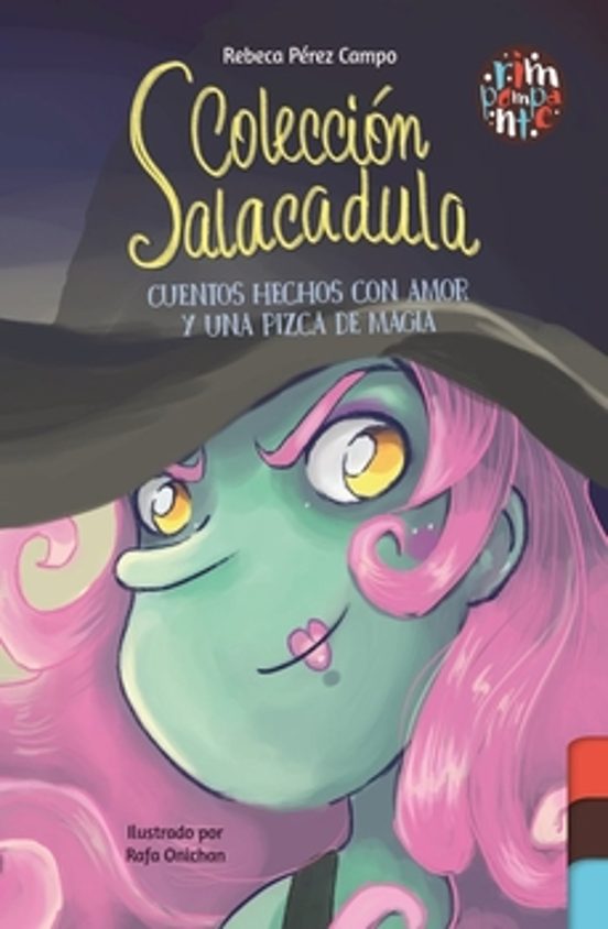 Colección Salacadula. Cuentos hechos con amor y una pizca de magia