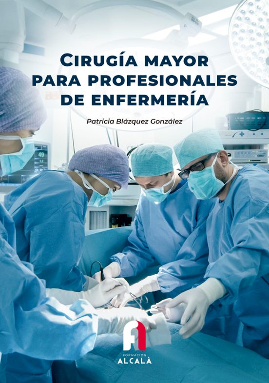 Cirugía Mayor Para Profesionales De Enfermería