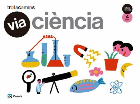 Via Ciència 4 Anys Educacion Infantil Carpeta Catalan Baleares/cataluñ