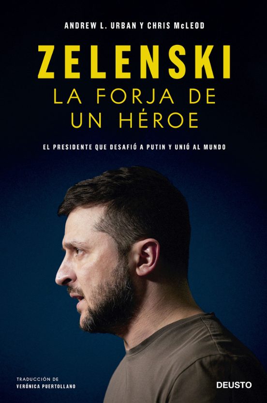Zelenski: La Forja De Un Héroe