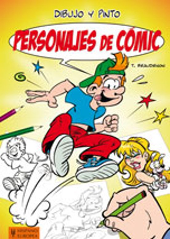 Dibujo Y Pinto: Personajes De Comic