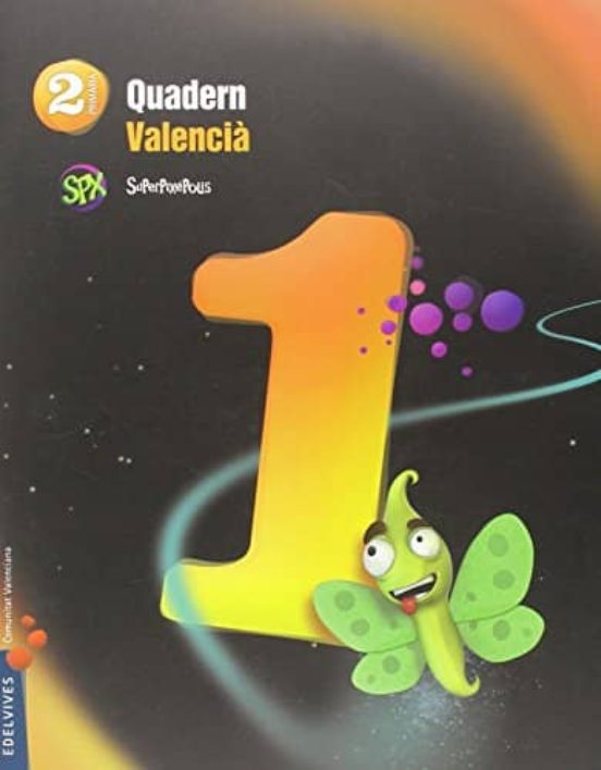 Llengua Valenciá 2º Educacion Primaria Quadern Proyecto Superpixépolis